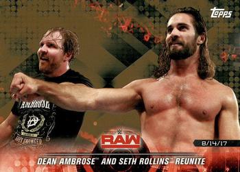 2018 Topps WWE Road To Wrestlemania - Bronze #46 Dean Ambrose and Seth Rollins Reunite - Raw - 8/14/17 Front