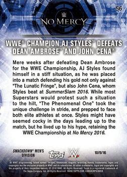 2018 Topps WWE Road To Wrestlemania - Bronze #56 WWE Champion AJ Styles Defeats Dean Ambrose and John Cena - No Mercy 2016 - 10/9/16 Back