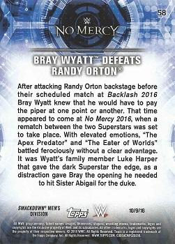 2018 Topps WWE Road To Wrestlemania - Bronze #58 Bray Wyatt Defeats Randy Orton - No Mercy 2016 - 10/9/16 Back