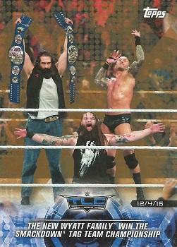 2018 Topps WWE Road To Wrestlemania - Bronze #64 The New Wyatt Family Win the SmackDown Tag Team Championship - TLC 2016 - 12/4/16 Front