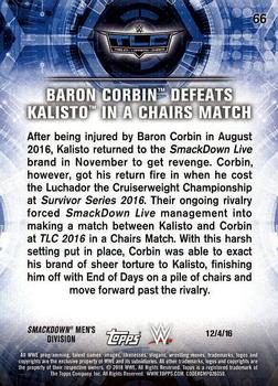 2018 Topps WWE Road To Wrestlemania - Bronze #66 Baron Corbin Defeats Kalisto in a Chairs Match - TLC 2016 - 12/4/16 Back