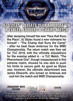 2018 Topps WWE Road To Wrestlemania - Bronze #67 AJ Styles Defeats Dean Ambrose in a Tables, Ladders & Chairs Match - TLC 2016 - 12/4/16 Back