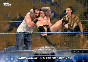 2018 Topps WWE Road To Wrestlemania - Bronze #72 Randy Orton Defeats Luke Harper - Elimination Chamber 2017 - 2/12/17 Front
