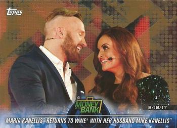 2018 Topps WWE Road To Wrestlemania - Bronze #90 Maria Kanellis Returns to WWE with her Husband Mike Kanellis - Money in the Bank 2017 - 6/18/17 Front