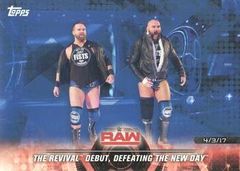 2018 Topps WWE Road To Wrestlemania - Blue #30 The Revival Debut, Defeating The New Day - Raw - 4/3/17 Front