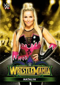 2018 Topps WWE Road To Wrestlemania - Wrestlemania 34 Roster #R-33 Natalya Front