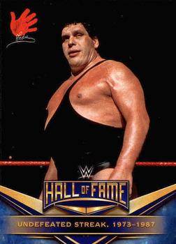 2018 Topps WWE Road To Wrestlemania - WWE Hall of Fame Tribute (Part 1) #1 Andre the Giant - Undefeated Streak, 1973-1987 Front
