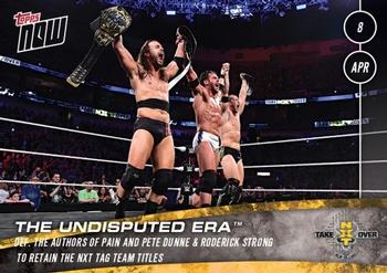 2018 Topps Now NXT #7 The Undisputed Era Front
