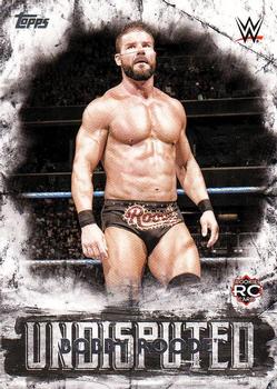 2018 Topps WWE Undisputed #7 Bobby Roode Front