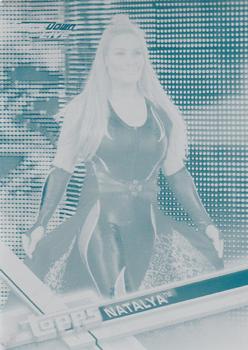 2017 Topps WWE Then Now Forever  - Printing Plate- Cyan #155 Natalya Front