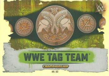 2016 Topps Slam Attax WWE: Takeover #53 WWE Tag Team Championship Front