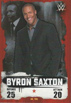 2016 Topps Slam Attax WWE: Takeover #106 Byron Saxton Front