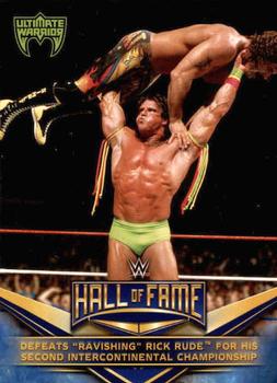 2018 Topps WWE - WWE Hall of Fame Tribute Ultimate Warrior #12 Defeats 