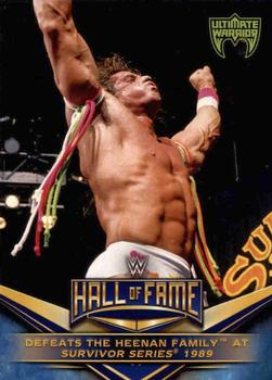 2018 Topps WWE - WWE Hall of Fame Tribute Ultimate Warrior #13 Defeats The Heenan Family at Survivor Series 1989 Front