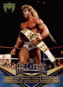 2018 Topps WWE - WWE Hall of Fame Tribute Ultimate Warrior #16 Wins the Grand Finale Match of Survival at Survivor Series 1990 Front