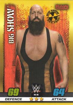 2017 Topps Slam Attax WWE 10th Edition #86 Big Show Front