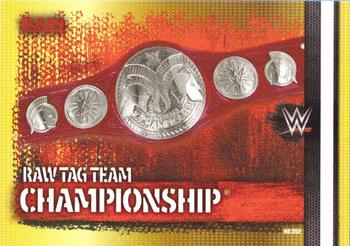 2017 Topps Slam Attax WWE 10th Edition #352 Raw Tag Team Championship Front