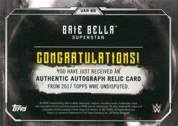 2017 Topps WWE Undisputed - Autograph Relics Bronze #UAR-BB Brie Bella Back