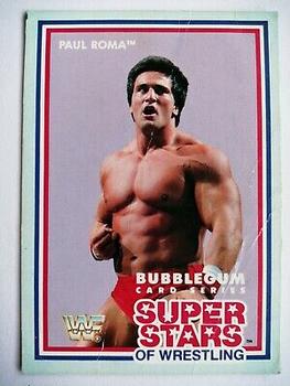 1989 Market Scene WWF Superstars of Wrestling Series 2 #17 Paul Roma Front