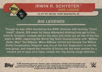 2018 Topps WWE Heritage - Big Legends #BL-22 Irwin R. Schyster Back