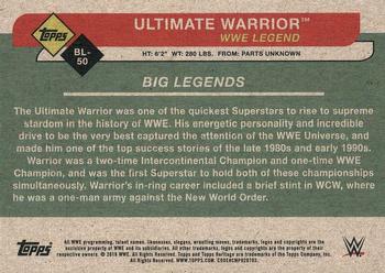 2018 Topps WWE Heritage - Big Legends #BL-50 Ultimate Warrior Back