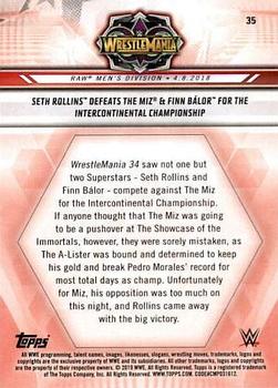 2019 Topps WWE Road to Wrestlemania #35 Seth Rollins Defeats The Miz & Finn Bálor for the Intercontinental Championship Back
