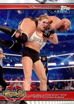 2019 Topps WWE Road to Wrestlemania #36 Kurt Angle & Ronda Rousey Defeat Triple H & Stephanie McMahon Front