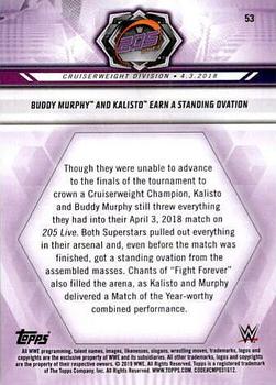 2019 Topps WWE Road to Wrestlemania #53 Buddy Murphy and Kalisto Earn a Standing Ovation Back