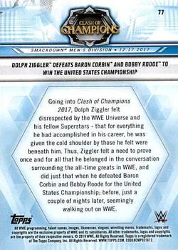 2019 Topps WWE Road to Wrestlemania #77 Dolph Ziggler Defeats Baron Corbin and Bobby Roode to Win the United States Championship Back