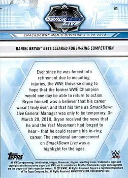 2019 Topps WWE Road to Wrestlemania #91 Daniel Bryan Gets Cleared for In-Ring Competition Back