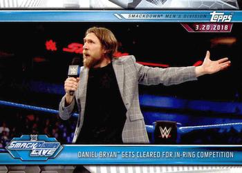 2019 Topps WWE Road to Wrestlemania #91 Daniel Bryan Gets Cleared for In-Ring Competition Front