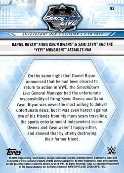 2019 Topps WWE Road to Wrestlemania #92 Daniel Bryan Fires Kevin Owens & Sami Zayn and The “Yep!” Movement Assaults Him Back