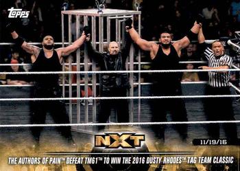 2018 Topps WWE NXT - Matches and Moments #15 The Authors of Pain Defeat TM61 to Win the 2016 Dusty Rhodes Tag Team Classic Front