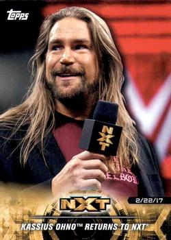 2018 Topps WWE NXT - Matches and Moments #31 Kassius Ohno Returns to NXT Front