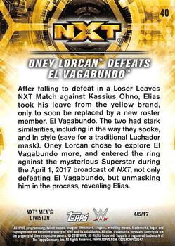 2018 Topps WWE NXT - Matches and Moments #40 Oney Lorcan Defeats El Vagabundo Back