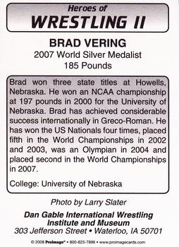 2008 Heroes of Wrestling II #NNO Brad Vering Back