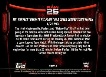 2018 Topps WWE Then Now Forever - 25 Years of Raw #RAW-2 Mr. Perfect Defeats Ric Flair In A Loser Leaves Town Match Back
