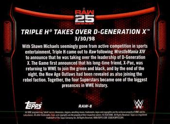 2018 Topps WWE Then Now Forever - 25 Years of Raw #RAW-8 Triple H Takes Over D-Generation X Back