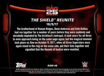 2018 Topps WWE Then Now Forever - 25 Years of Raw #RAW-48 The Shield Reunite Back