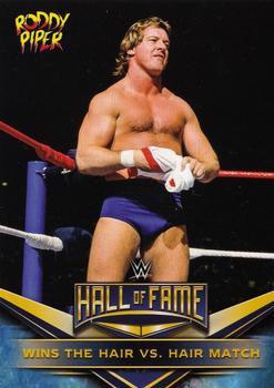 2018 Topps WWE Then Now Forever - WWE Hall of Fame Tribute Rowdy Roddy Piper #33 Wins the Hair vs. Hair Match Front
