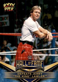 2018 Topps WWE Then Now Forever - WWE Hall of Fame Tribute Rowdy Roddy Piper #36 Defeats Jerry 