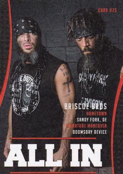 2018 All In #25 Briscoe Brothers Back