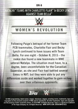 2019 Topps WWE Road to Wrestlemania - Women's Revolution (Part 1) #DR-9 Natalya Teams with Charlotte Flair & Becky Lynch Against Team Bella Back