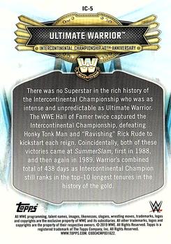2019 Topps WWE Road to Wrestlemania - Intercontinental Championship 40th Anniversary (Part 1) #IC-5 Ultimate Warrior Back
