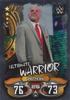 2018 Topps Slam Attax WWE Live #78 Ultimate Warrior Front
