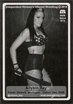 2014 Independent Women's Internet Wrestling #2 Allysin Kay Back