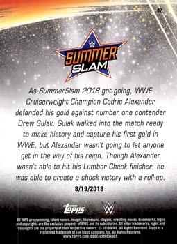 2019 Topps WWE SummerSlam #92 WWE Cruiserweight Champion Cedric Alexander def. Drew Gulak Back