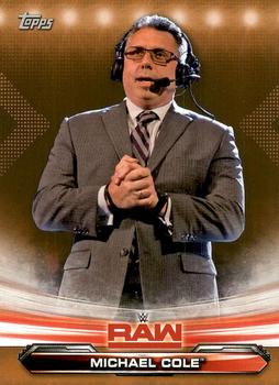 2019 Topps WWE RAW - Bronze #48 Michael Cole Front
