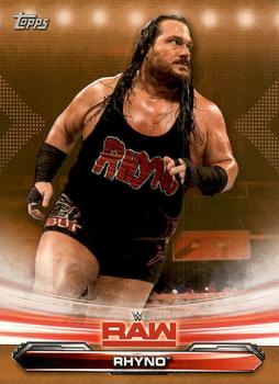 2019 Topps WWE RAW - Bronze #59 Rhyno Front