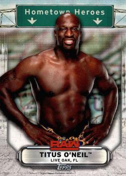 2019 Topps WWE RAW - Hometown Heroes #HH-38 Titus O'Neil Front